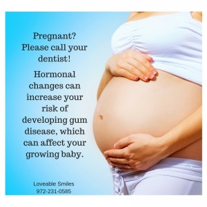 Pregnant_ Please call your dentist!